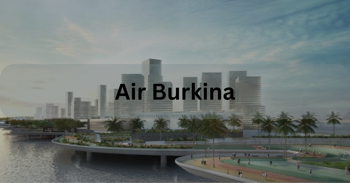 Air Burkina Ouagadougou Office Burkina Faso